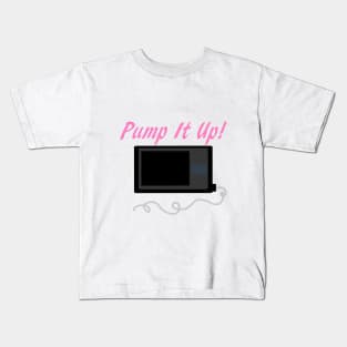 Pump It Up! 2 Rose Kids T-Shirt